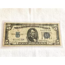 5 Dólares | Silver Certificate | 1934