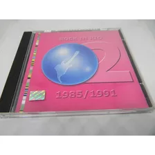 Cd - Rock In Rio 2 - 1985/1991 - O Melhor Dos Dois Festivais