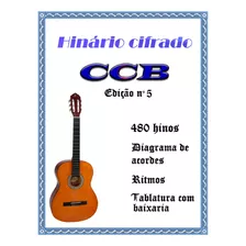 Hinário N° 5 Da Ccb ( Cifrado P/ Violão ) Para Intermediário