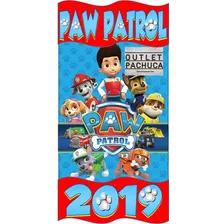 Kit Imprimible Candy Bar Paw Patrol 2019 Con Agenda..!!!