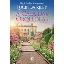 Livro A Casa Das Orquídeas