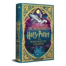 Harry Potter Y El Prisionero De Azkaban Minalima Jk Rowling