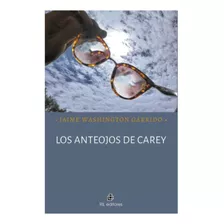 Los Anteojos De Carey