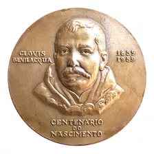 Medalha Bronze 100 Anos Do Jurista Clóvis Bevilacqua