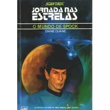 Livro Jornada Nas Estrelas: O Mundo De Spock (vol. 24) - Diane Duane [0000]