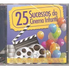 Cd - 25 Sucessos Do Cinema Infantil - Varios