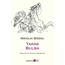 Livro - Tarás Bulba, Nikolái Gógol, Editora 34