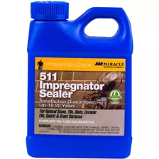 Miracle Sealants 511 Impregnator Pint ( .473 Lt)