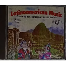 Latinoamerican Music - Flauta De Pan, Zampoña Y Quema Andina