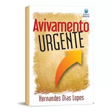 Avivamento Urgente - Hernandes Dias Lopes