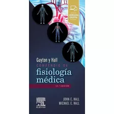 Compendio De Fisiología Médica/ Guyton / 14 Ed.