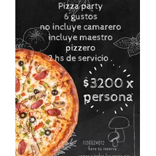 Servicio De Pizza Party Y Más.