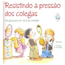 Resistindo À Pressão Dos Colegas, De Auer, Jim. Paulus Editora Em Português