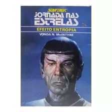 Livro Jornada Nas Estrelas: Efeito Entropia - Star Trek - Vol 3 - Jornada Nas Estrelas: Efeito Entropia [1981]