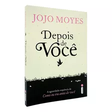 Depois De Você - Volume 2 - Jojo Moyes - Livro Físico