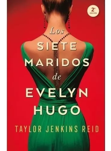 Los Siete Maridos De Evelyn Hugo - Jenkins Reid, Taylor