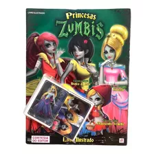 Álbum Princesas Zumbis Completo Figurinhas Soltas P Colar 