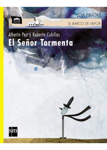 El Señor Tormenta - Pez Y Cubillas * Sm
