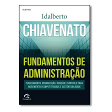 Fundamentos De Administração, De Idalberto Chiavenato. Editora Elsevier Em Português