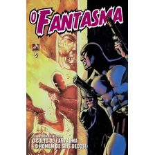 O Fantasma - Volume 5: O Culto Do Fantasma / O Homem De Seis Dedos, De Madden, Phillip. Editora Edições Mythos Eireli,semic Press Em Português, 2019