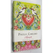 Libro Fisico Amor Selección De Citas. Paulo Coelho