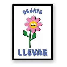 Poster Imprimible Dejate Llevar Retro Frase Positiva Groovy