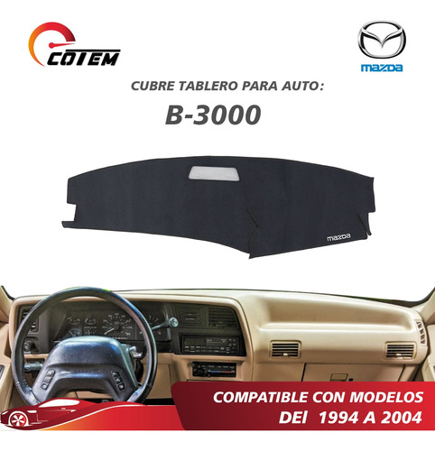 Cubretablero Para Auto Mazda B-3000 De 1994 A 2004. Foto 2