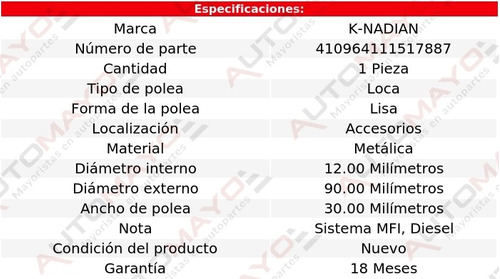 Polea Accesorios Metalica Lisa K-nadian 504 L4 2.1l 76 Foto 3