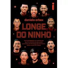 Livro Longe Do Ninho