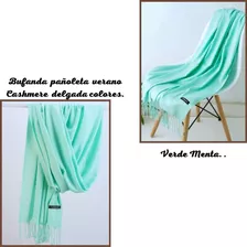 Bufanda Pañoleta Echarpe Cashmere Verano 105 Gramos Colores