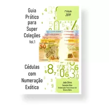 Livro Catálogo Cédulas Numeração Exótica 2019