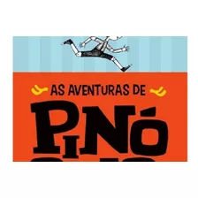 Aventuras De Pinoquio, As - Historia De Uma Marionete