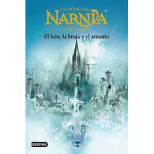 * Cronicas De Narnia 2 El Leon La Bruja Y El Armario * Lewis