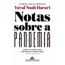 Notas Sobre A Pandemia ( Yuval Noah Harari )