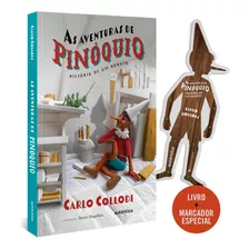Livro As Aventuras De Pinóquio - (texto Integral - Clássicos