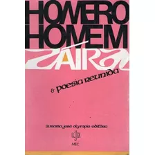 Livro De Záira Kemper E Poesia Reunida Homem, Homero