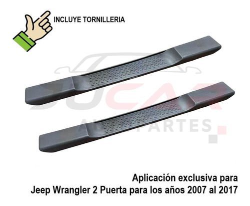 Estribos Importacin Tipo Original Jeep Wrangler 2pts 07-17 Foto 2