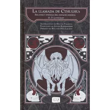 La Llamada De Cthulhu Y Otros Relatos Ilustrado - Lovecraft