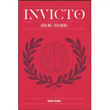 Invicto - Vazquez Garcia, Marcos