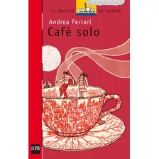 Café Solo - Andrea Ferrari