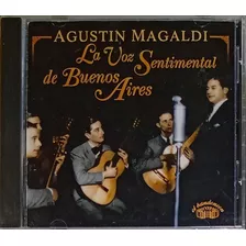 Agustin Magaldi - La Voz Sentimental De Buenos Aires