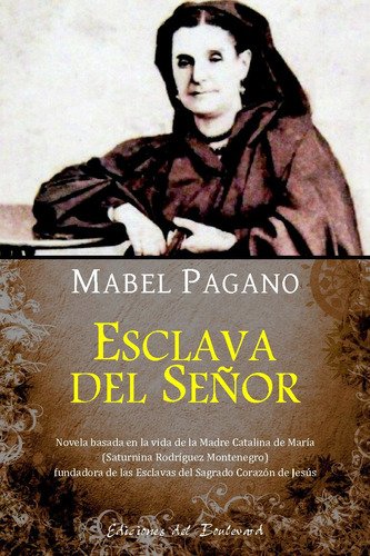 Esclava Del Señor De Mabel Pagano