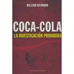 Coca Cola La Investigacion Prohibida - Reymond,william