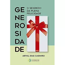 Livro Generosidade - Casimiro, Arival Dias [2021]