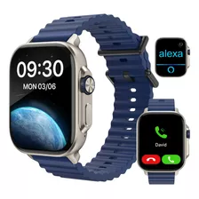 Smartwatch Ultra Reloj Inteligente Bluetooth Llamadas Alexa 