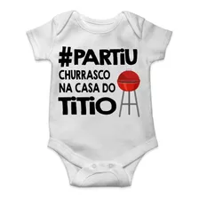 Roupa De Bebê Personalizada Partiu Churrasco Na Casa Do Tio