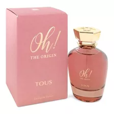 Perfume Oh The Origin Tous 100ml Mujer 100%original Fact A