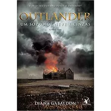 Livro Outlander: Um Sopro De Neve E Cinzas - Livro 6