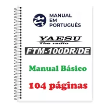 Guia Básico (manual) Como Usar Yaesu Ftm-100 (português)