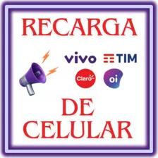 Recarga Celular Crédito Online Tim/ Claro/ Vivo/ R$ 20,00